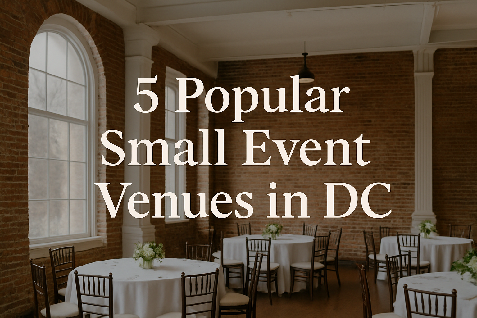 5 Popular Small Event Venues in DC
